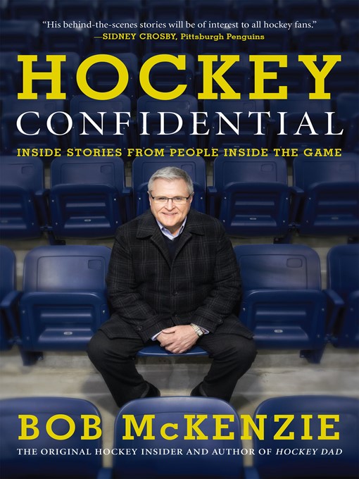 Title details for Hockey Confidential by Bob McKenzie - Available